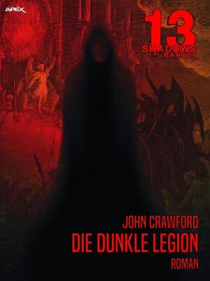 cover image of 13 SHADOWS, Band 27--DIE DUNKLE LEGION